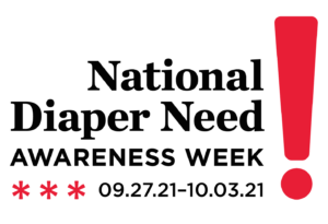 National Diaper Need Awareness&nbsp;Week